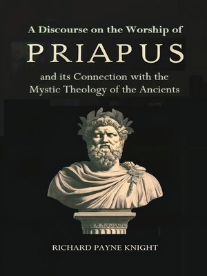 cover image of A Discourse on the Worship of Priapus